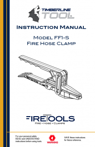 fire hose clamp, firetoolz, fire tools, ff1s, ff1-s, timberline fire hose clamp, fire clamp